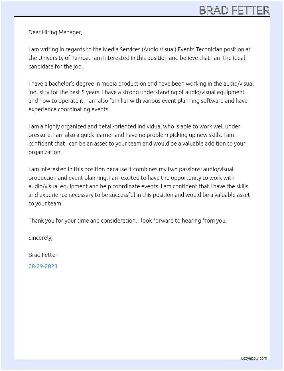 Media Services (Audio Visual) Events Technician At University of Tampa Cover Letter