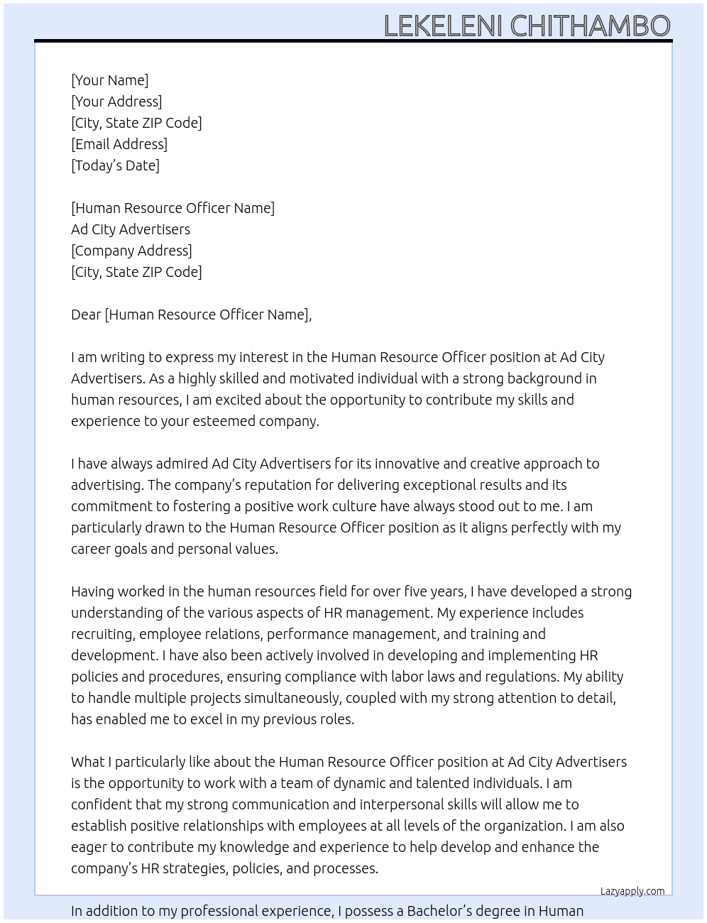 Human resource officer  At Ad city advertisors  Cover Letter