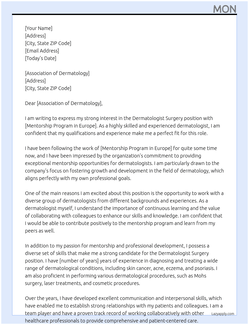 Dermatologist surgery  At Mentorship program in Europe  Cover Letter