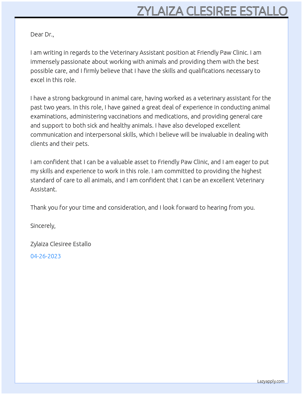 Veterinary Assistant  At Friendly Paw Clinic Cover Letter