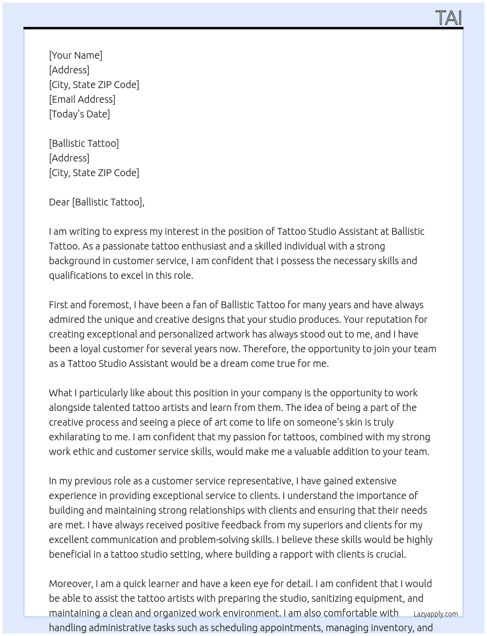 Tattoo studio assistant At Ballistic tattoo Cover Letter