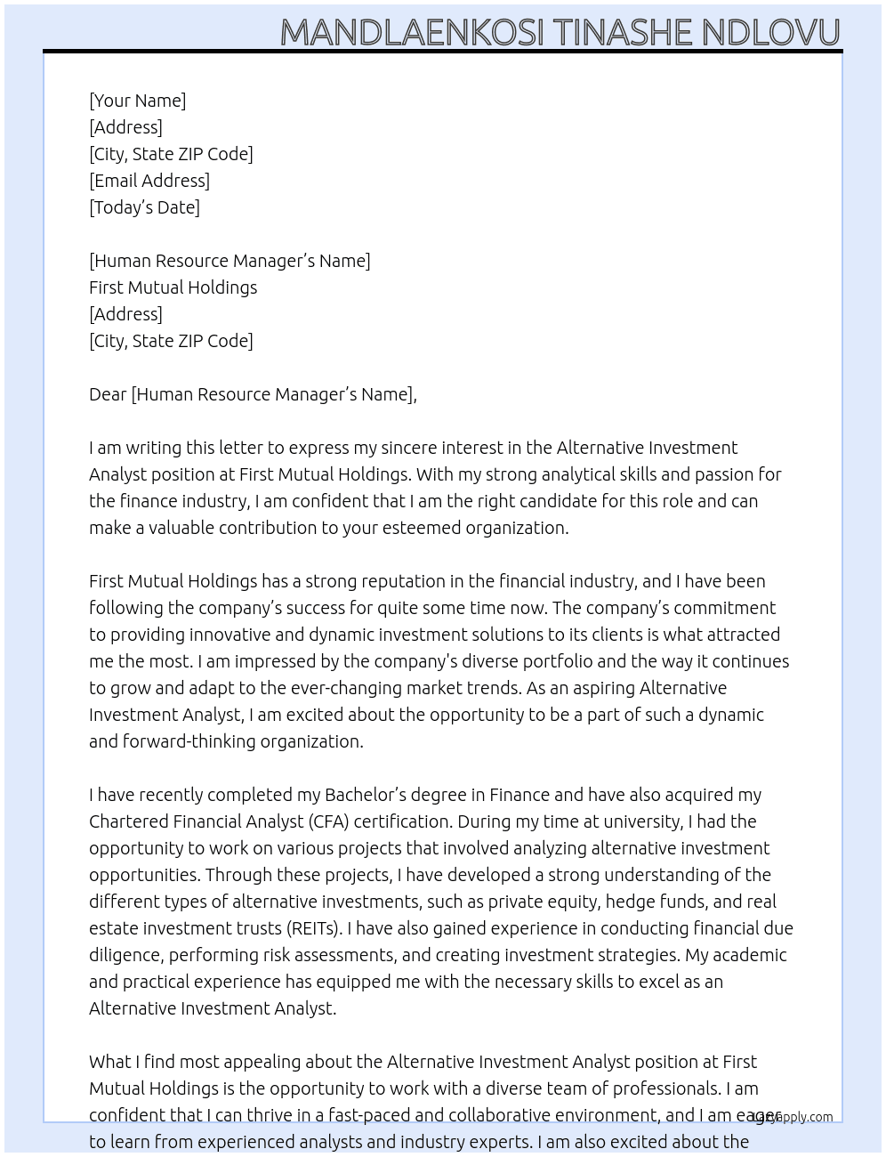 Alternative investment analyst At First Mutual holdings Cover Letter