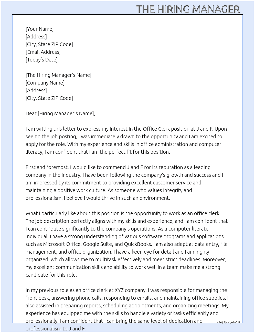 Office clerk  At J and F Cover Letter