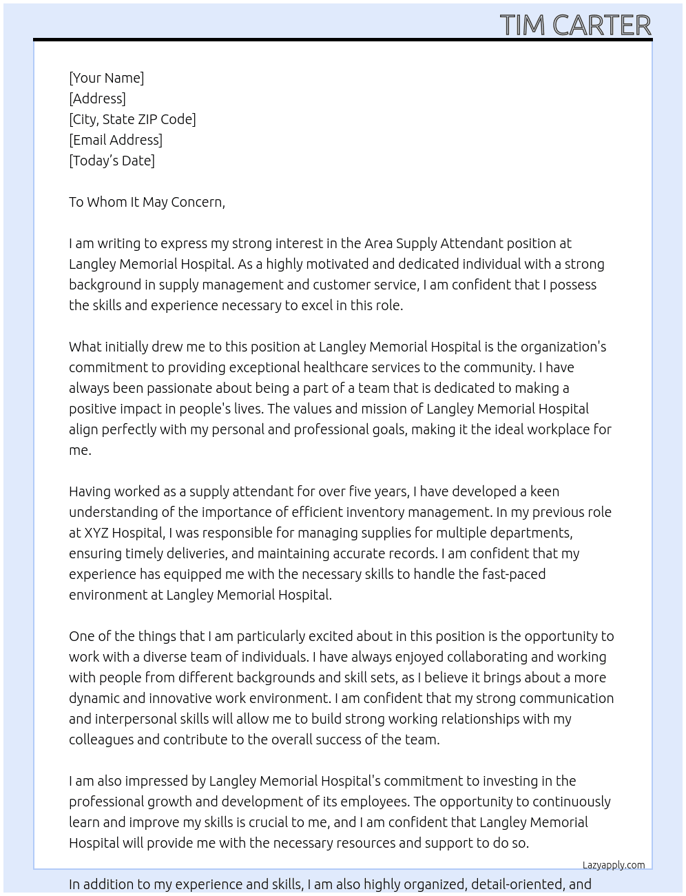 Area Supply Attendant At Langley Memorial Hospital Cover Letter