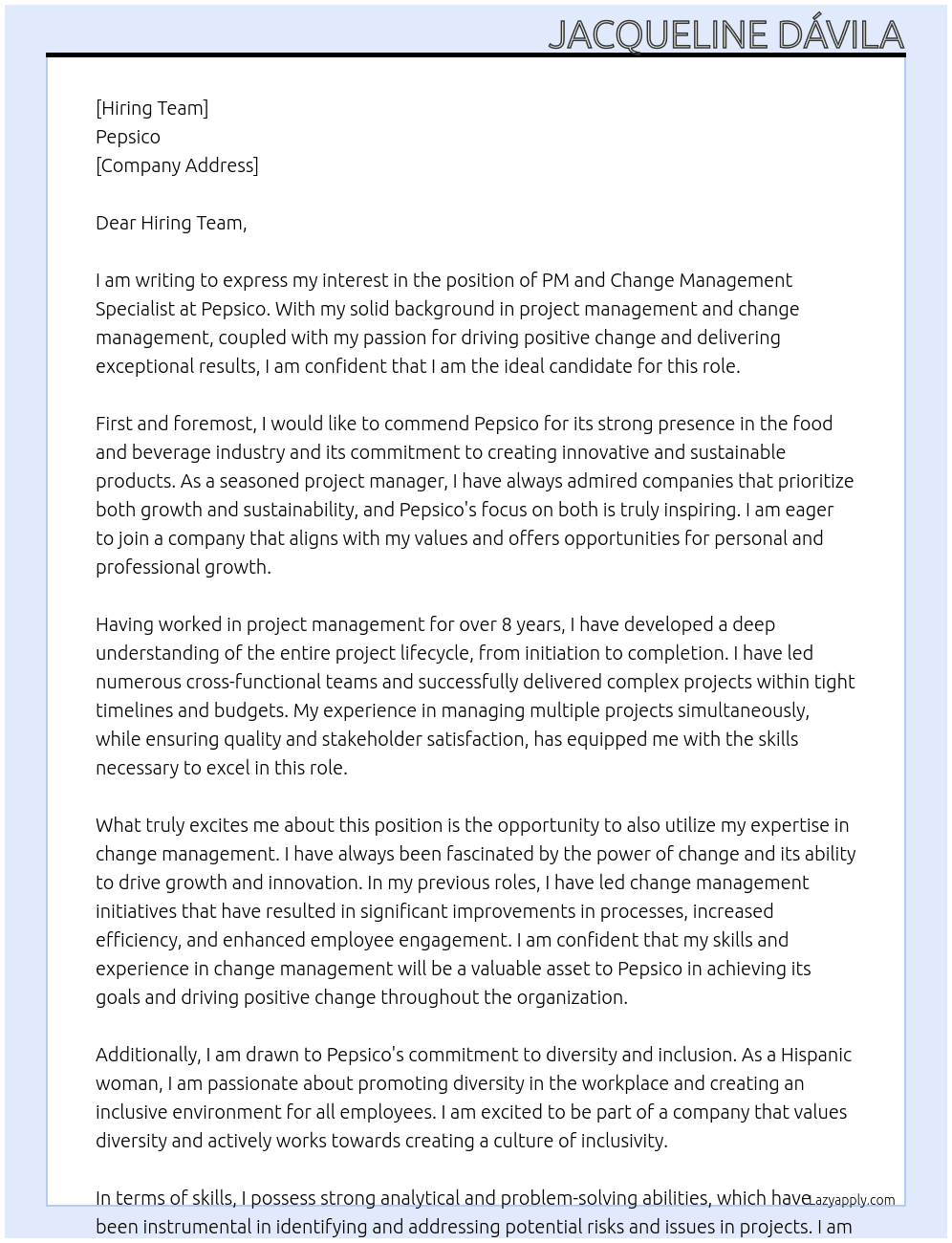 PM and Change Management especialista  At Pepsico Cover Letter
