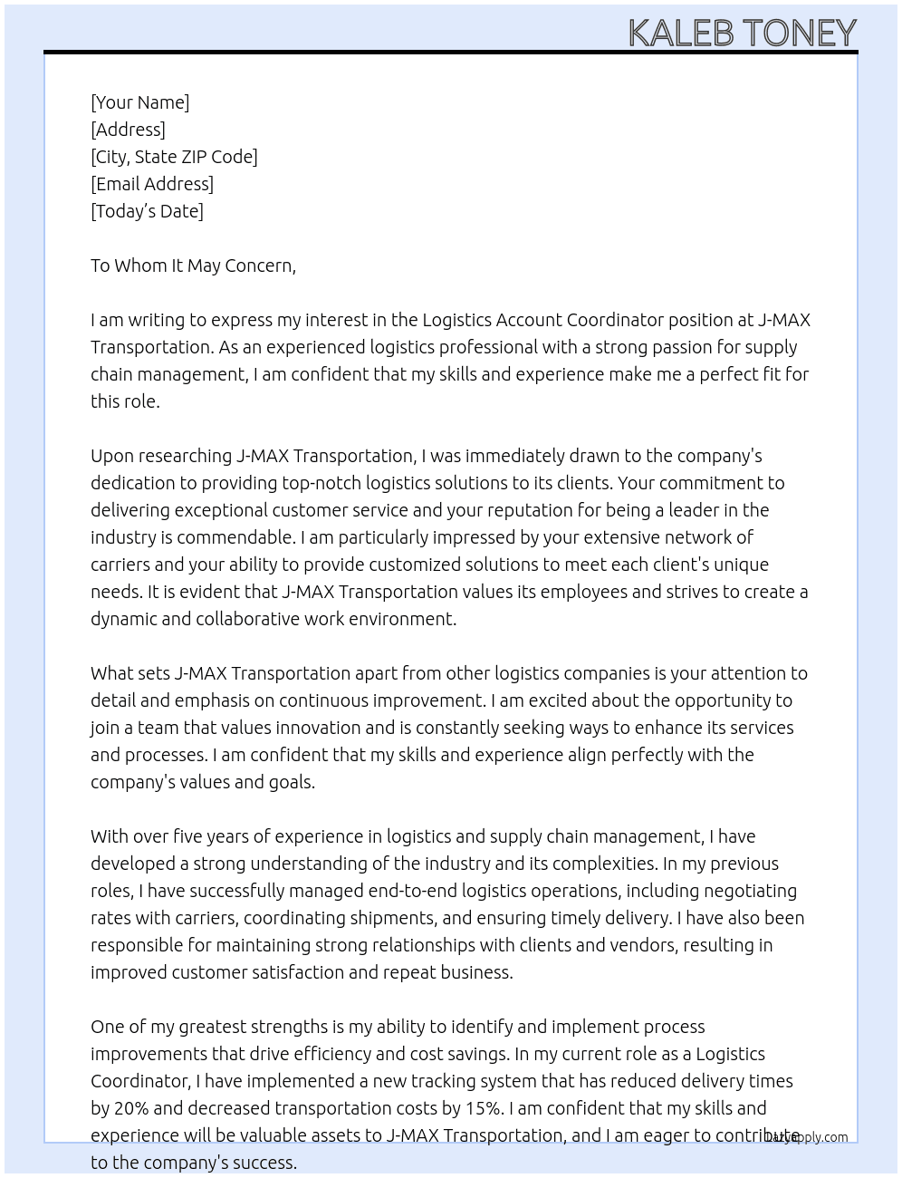 Logistics Account Coordinator At J-MAX Transportation Cover Letter