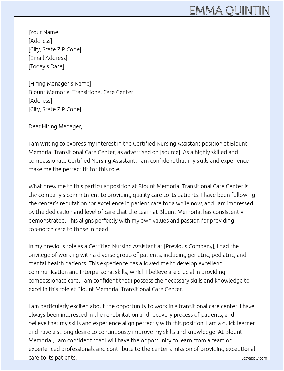 Certified Nursing Assistant At Blount Memorial Transitional Care Center Cover Letter