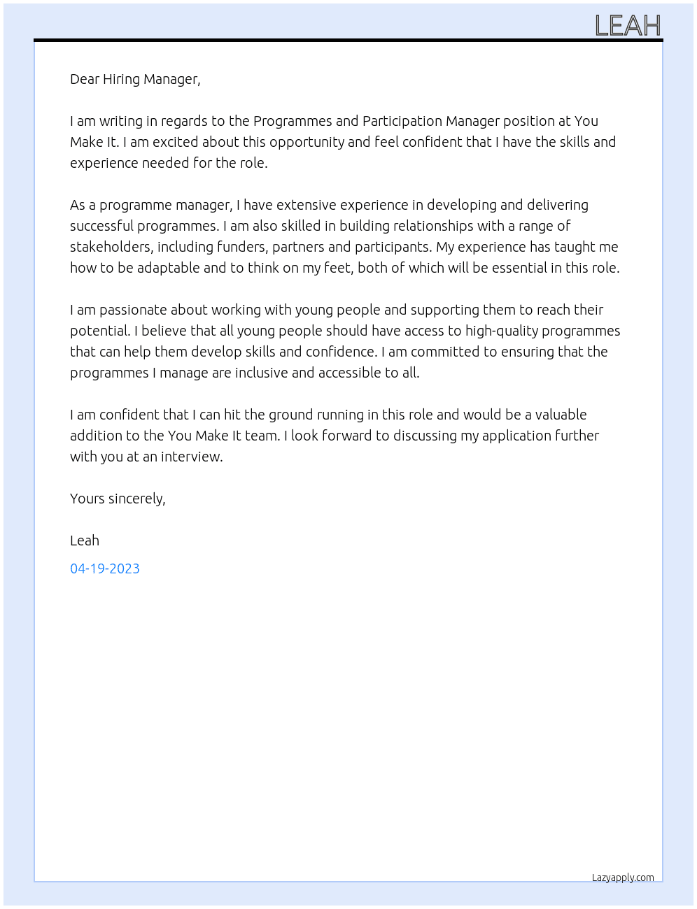 Programmes and Participation Manager At You Make It Cover Letter