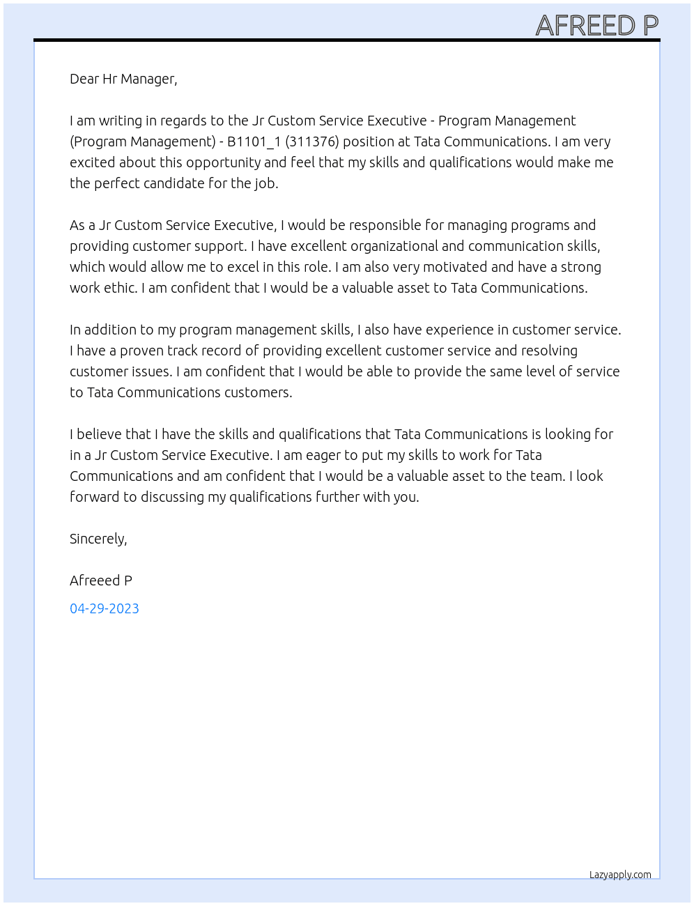 Jr Custom Service Executive - Program Management (Program Management) - B1101_1 (311376) At TATA COMMUNICATIONS Cover Letter