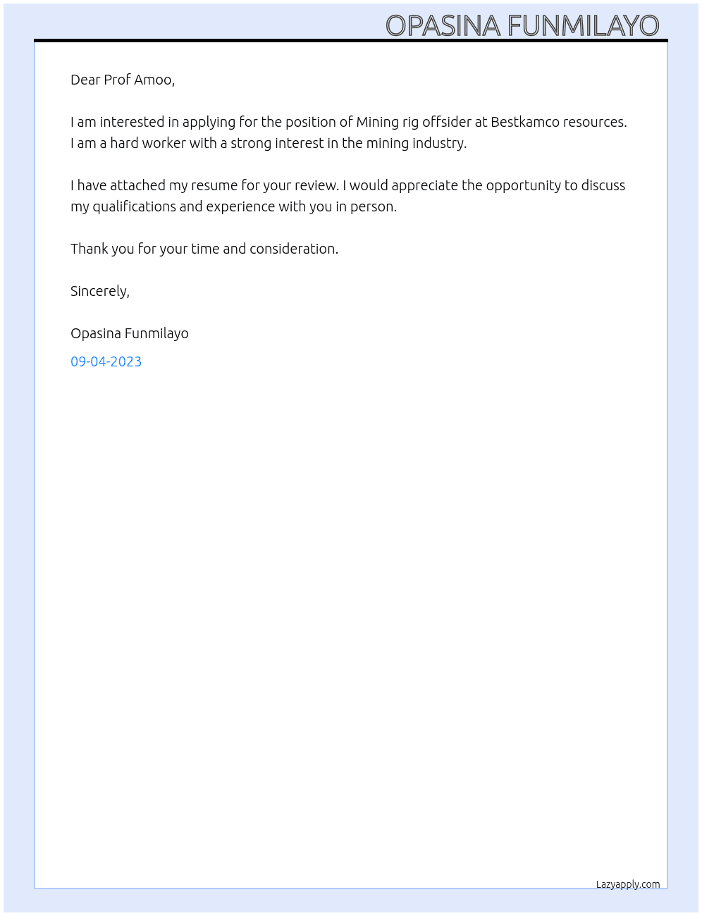 Mining rig offsider At Bestkamco resources  Cover Letter