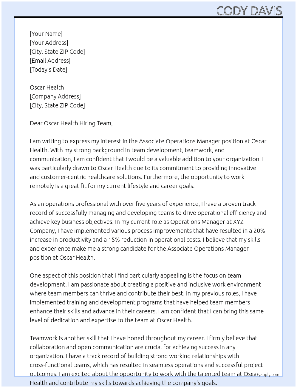 Associate Operations Manager At Oscar Health Cover Letter