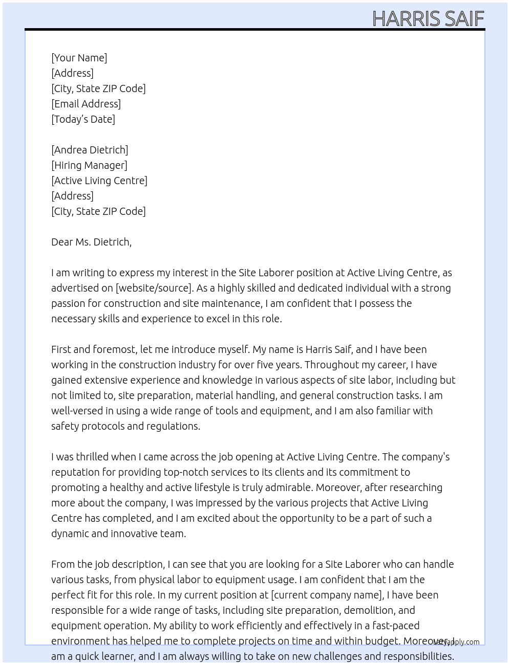 Site Laborer  At Active Living Centre  Cover Letter