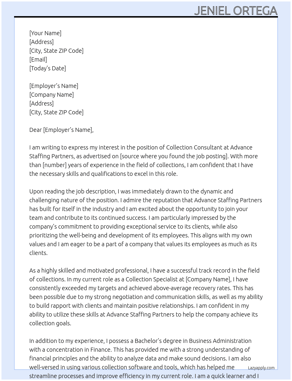 Collection consultant  At Advance Staffing Partners Cover Letter