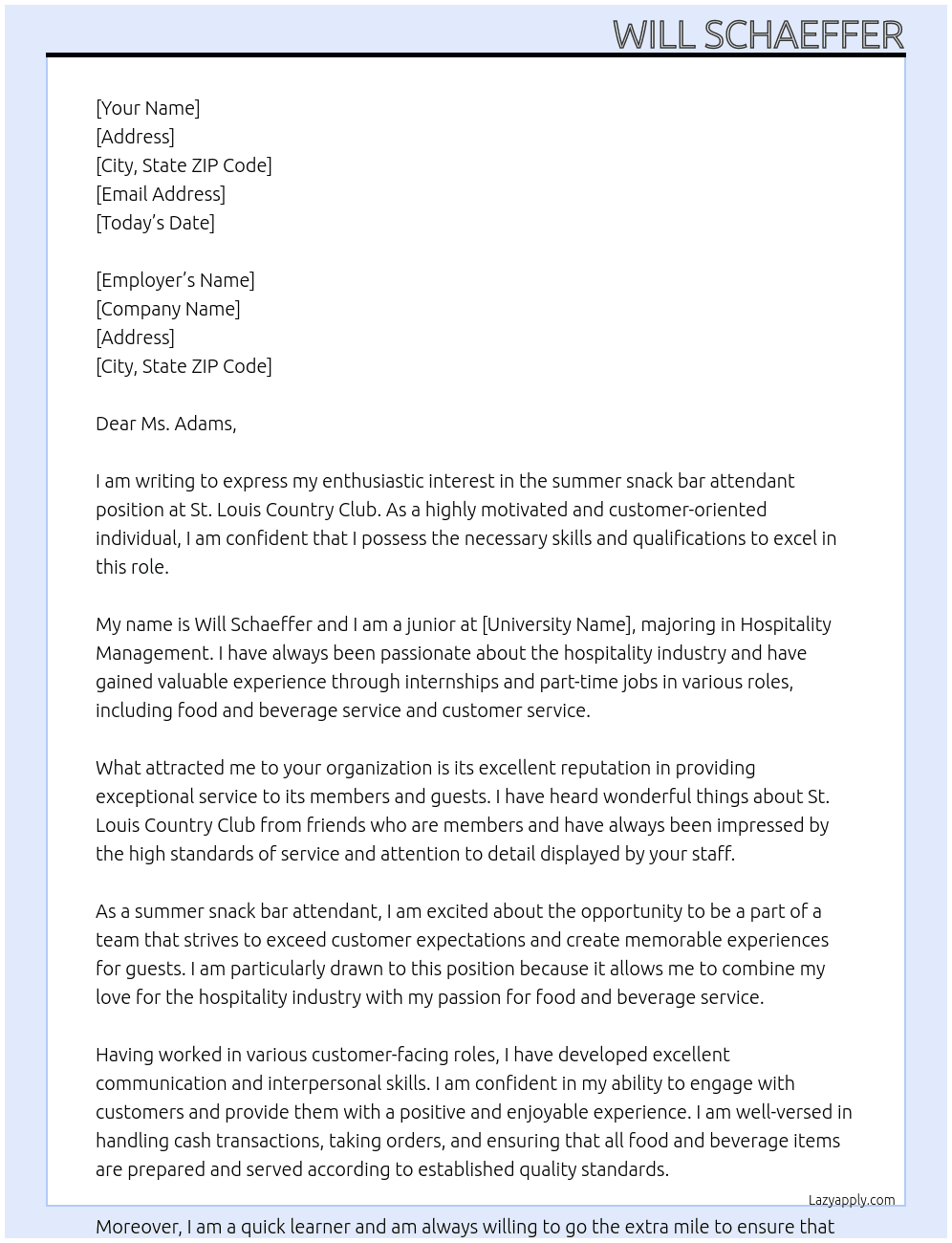 summer snack bar attendant At St. Louis Country Club Cover Letter