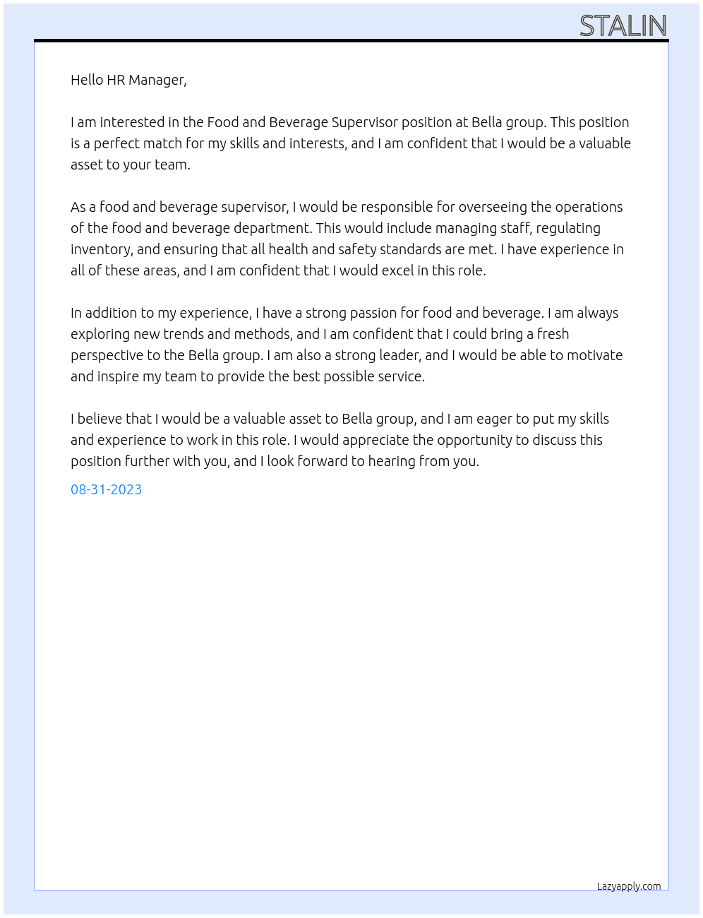 Food and Beverage Supervisor At Bella group Cover Letter