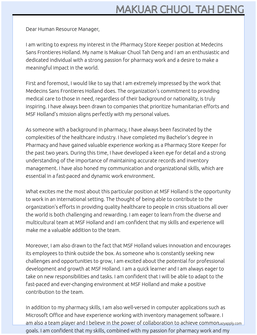 Pharmacy Store keeper At Medecins Sans Frontieres Holland Cover Letter