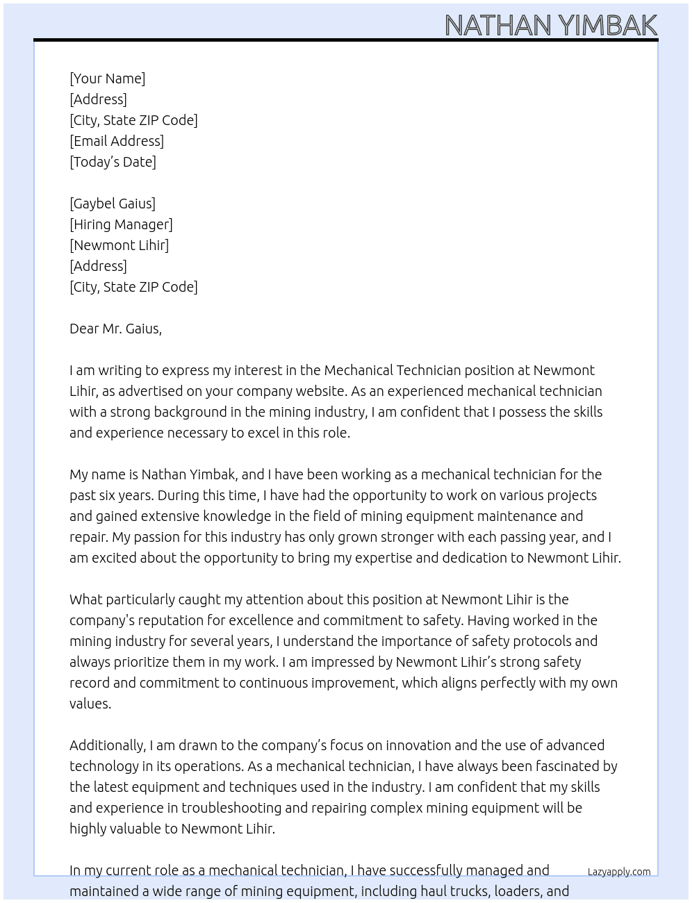 Mechanical Technician  At Newmont Lihir  Cover Letter