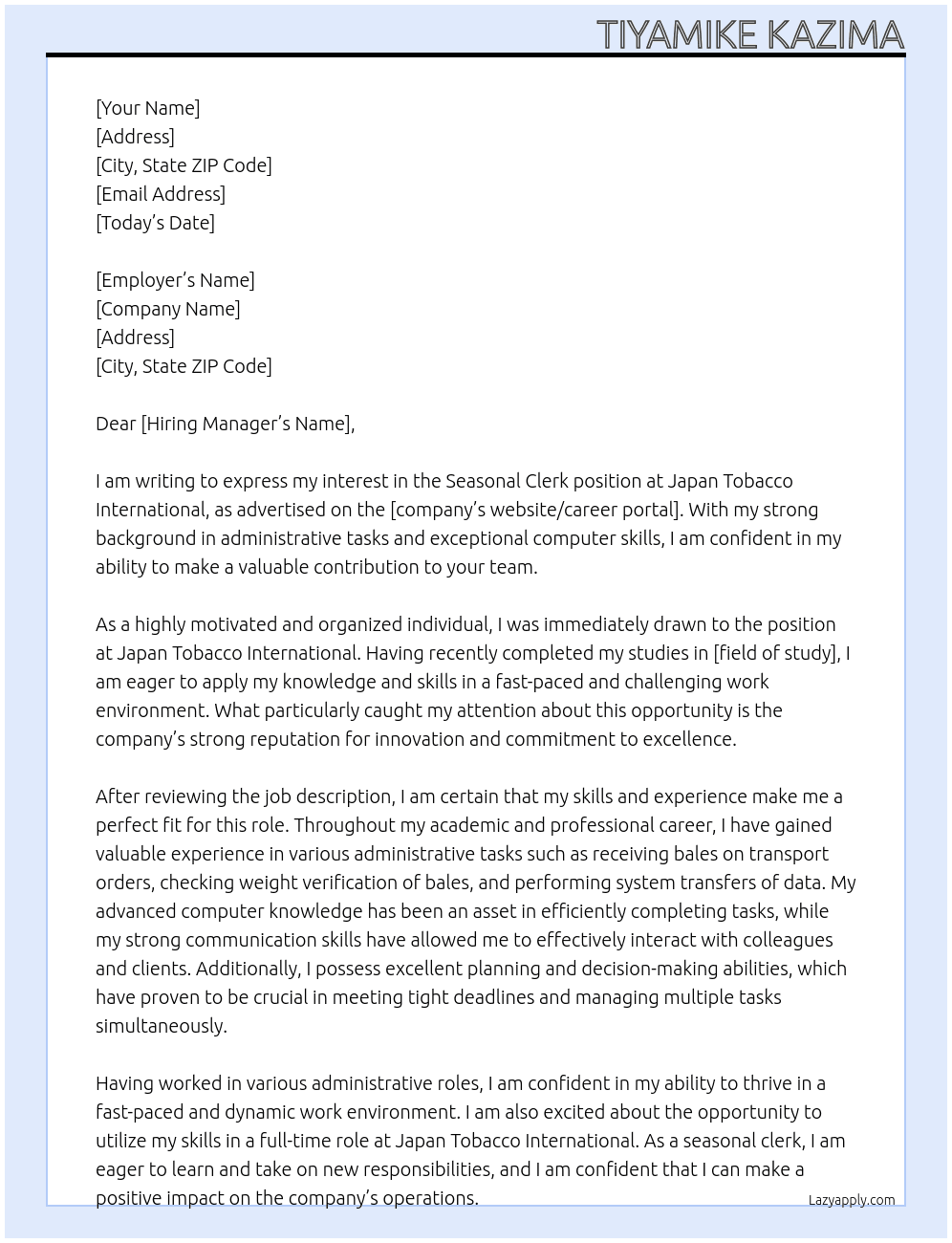 Seasonal clerk At Japan Tobacco International Cover Letter
