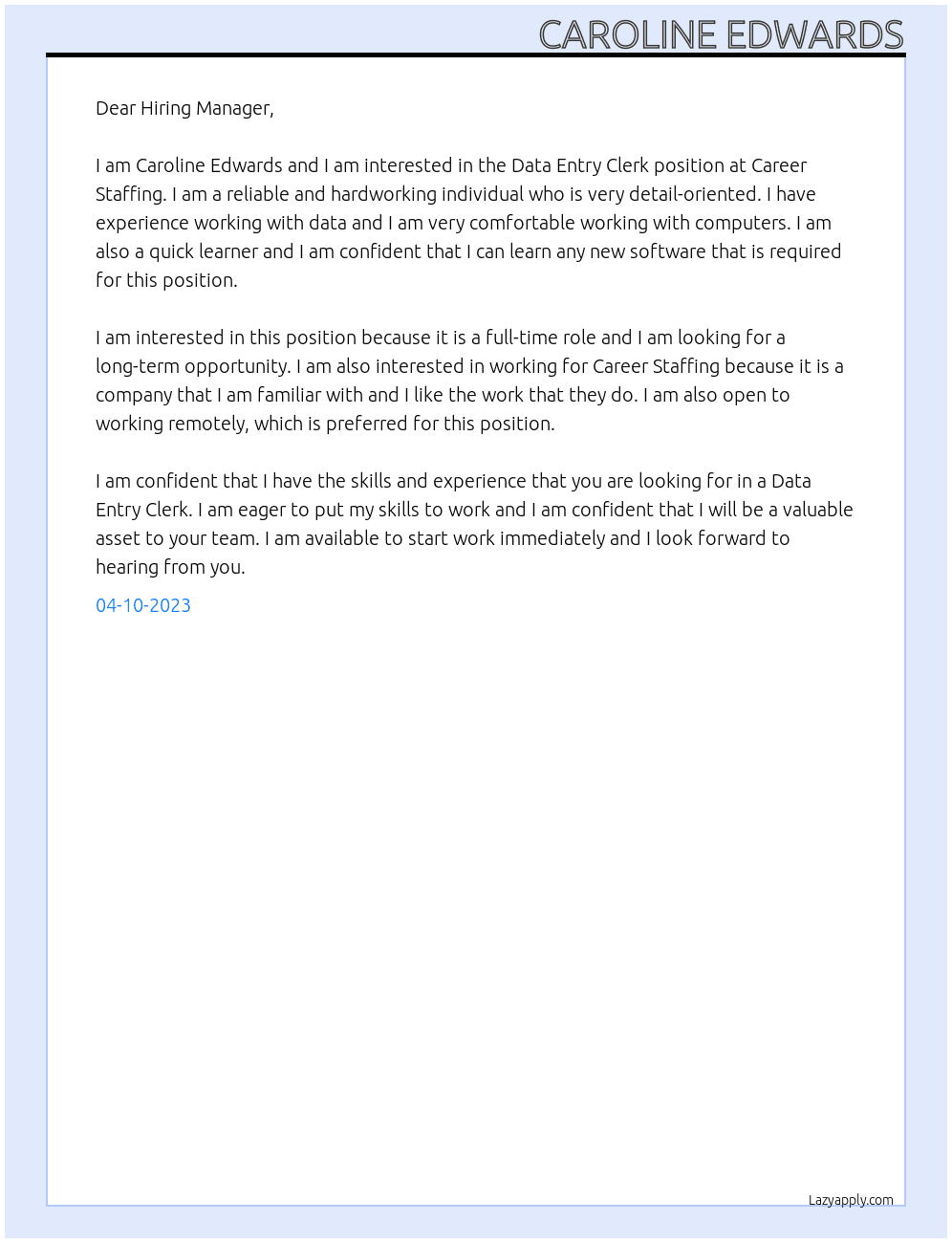 Data Entry Clerk At Career Staffing Cover Letter