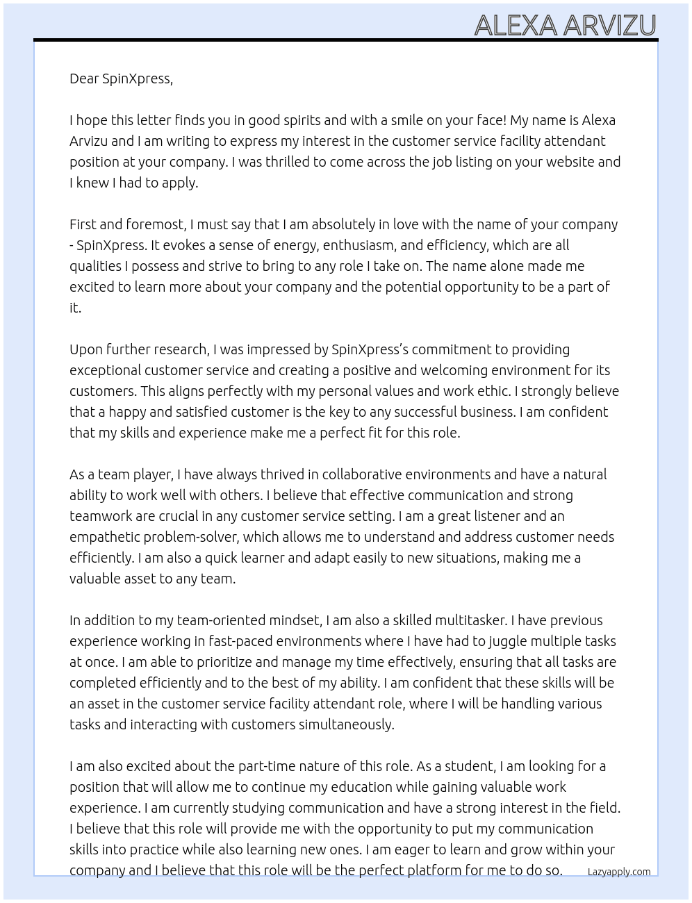 customer service facility attendant At SpinXpress Cover Letter