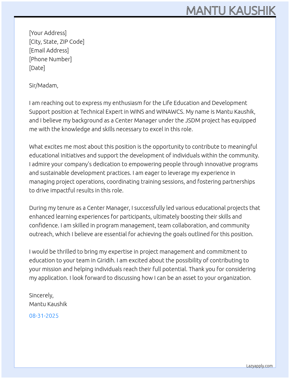 Life education and development support At Technical expert in wins and winawcs Cover Letter