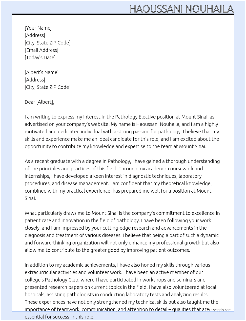pathology elective At mount sinai Cover Letter