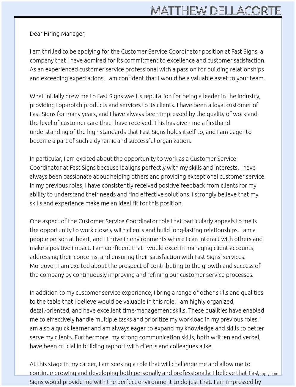 Customer Service Coordinator At Fast Signs Cover Letter
