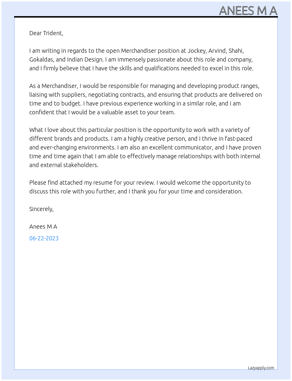 Merchandiser At Jockey, arvind, shahi, gokaldas, indian design Cover Letter