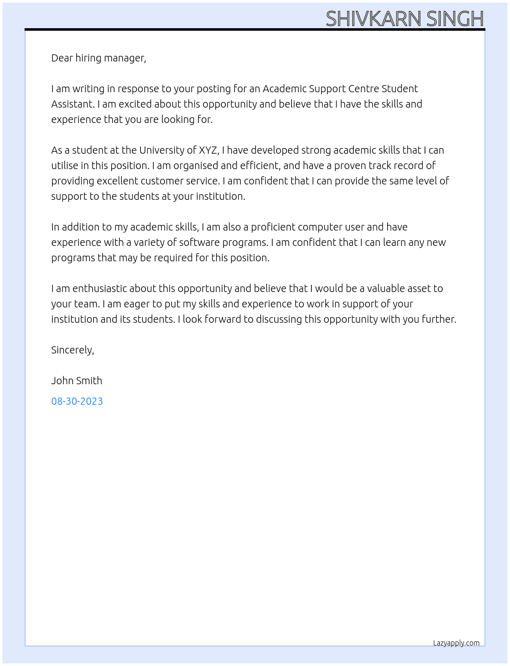 ACADEMIC SUPPORT CENTRE STUDENT ASSISTANT At on campus job Cover Letter