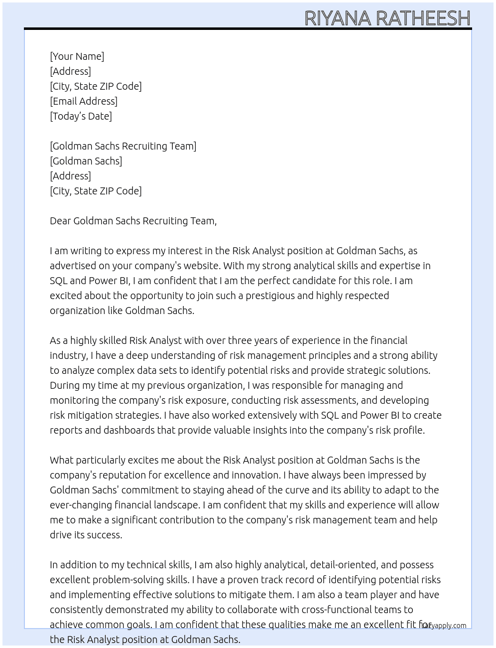 RISK ANALYST  At Goldman Sachs Cover Letter