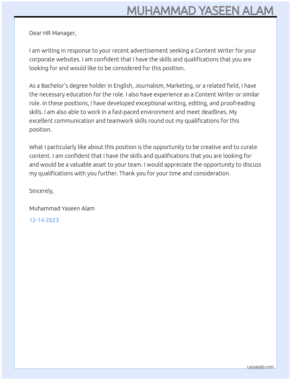 We are seeking a creative and detail-oriented Content Writer to create and curate content for our corporate websites At TEFLONGS-A Cover Letter
