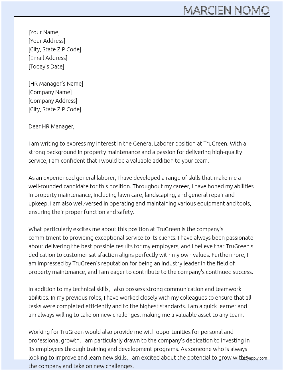 General Laborer At TruGreen Cover Letter