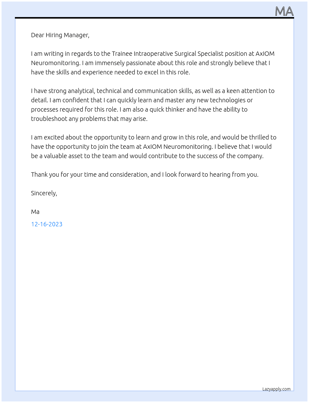 Trainee Intraoperative Surgical Specialist  At AxIOM Neuromonitoring  Cover Letter