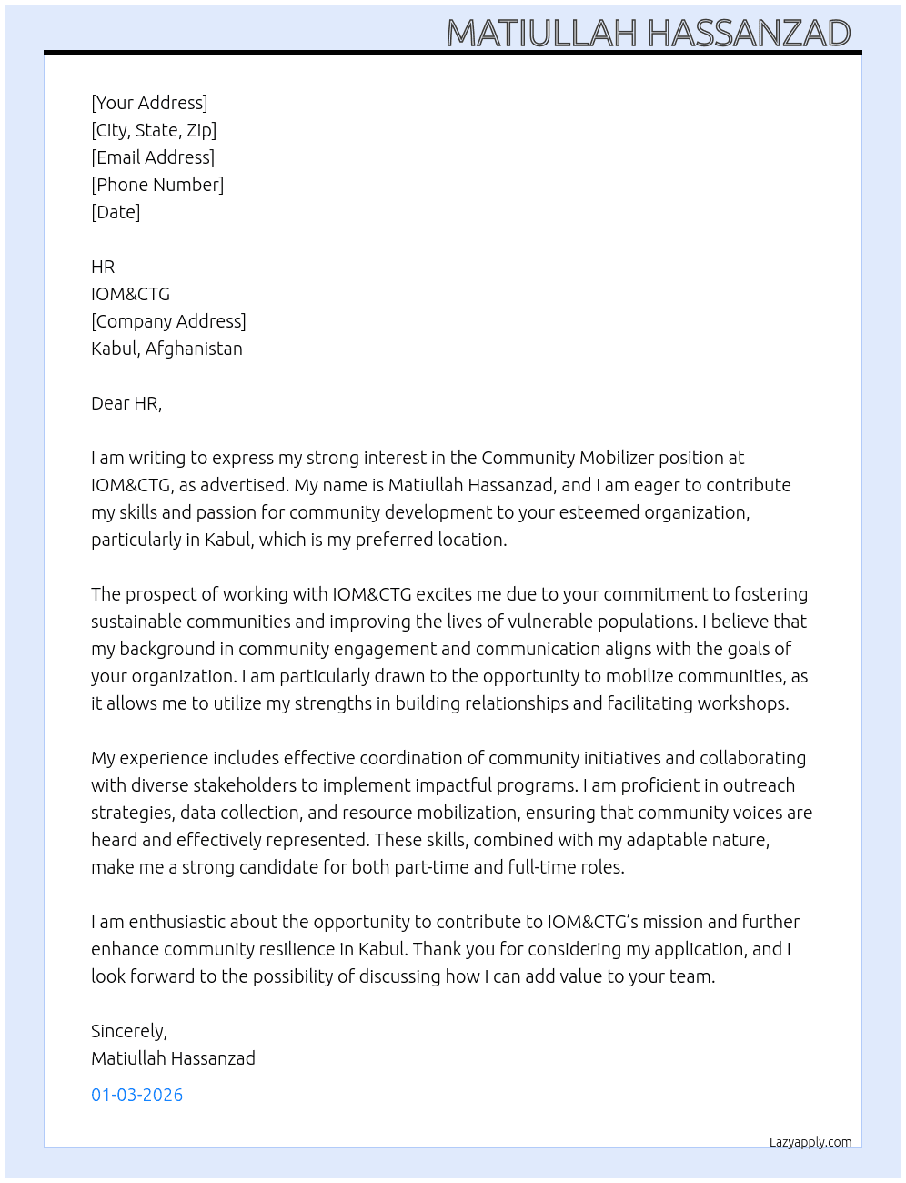 Community Mobilizer  At  IOM&CTG  Cover Letter