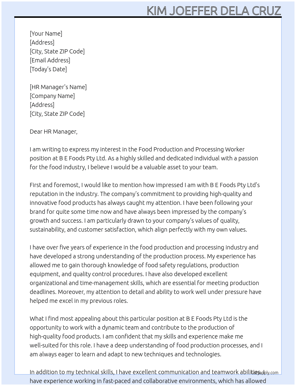 Food Production and Processing Worker At B E Foods Pty Ltd Cover Letter