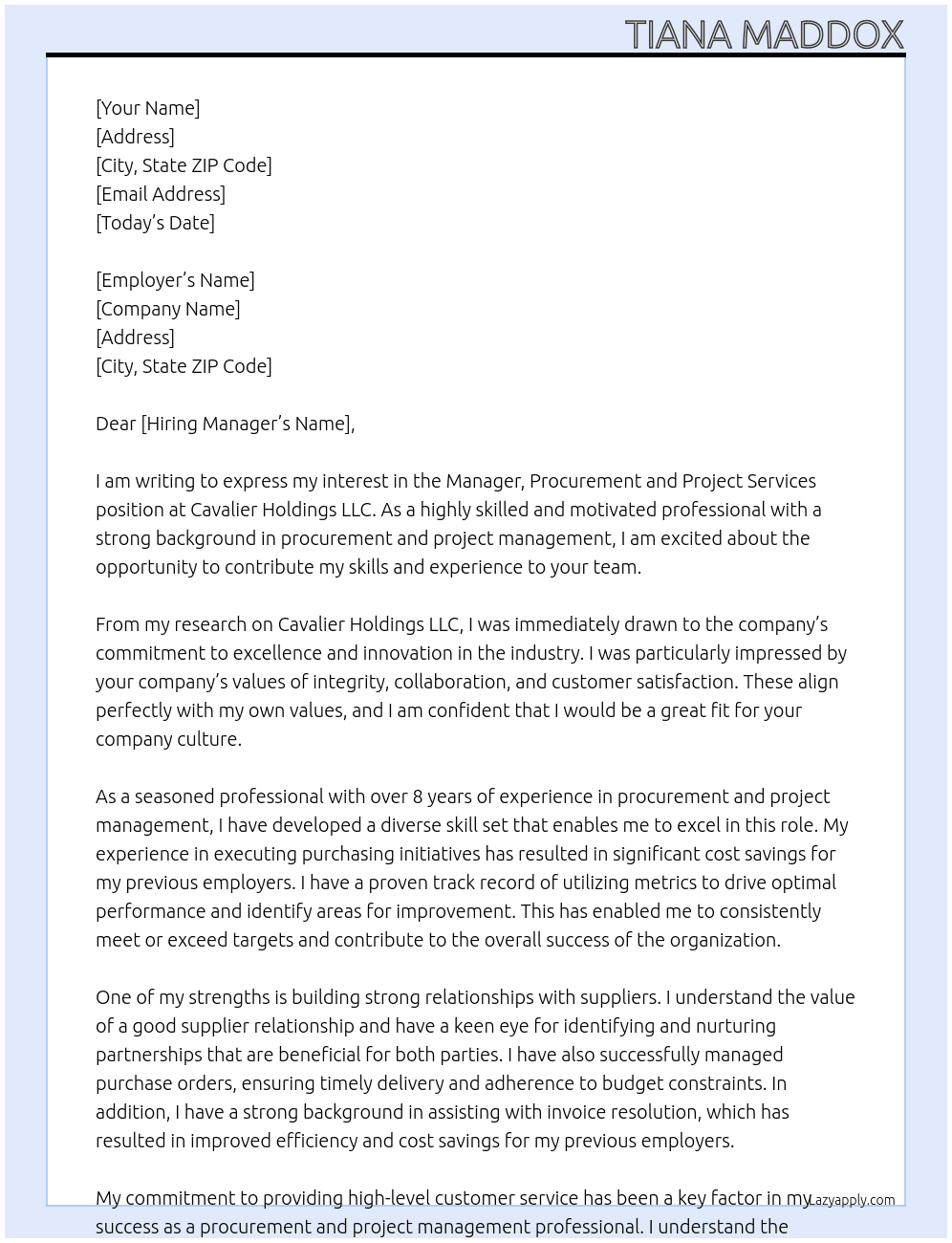 Manager, Procurement and Project Services At Cavalier Holdings LLC Cover Letter