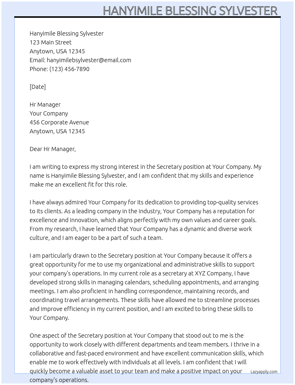 Secretary  At Your company  Cover Letter