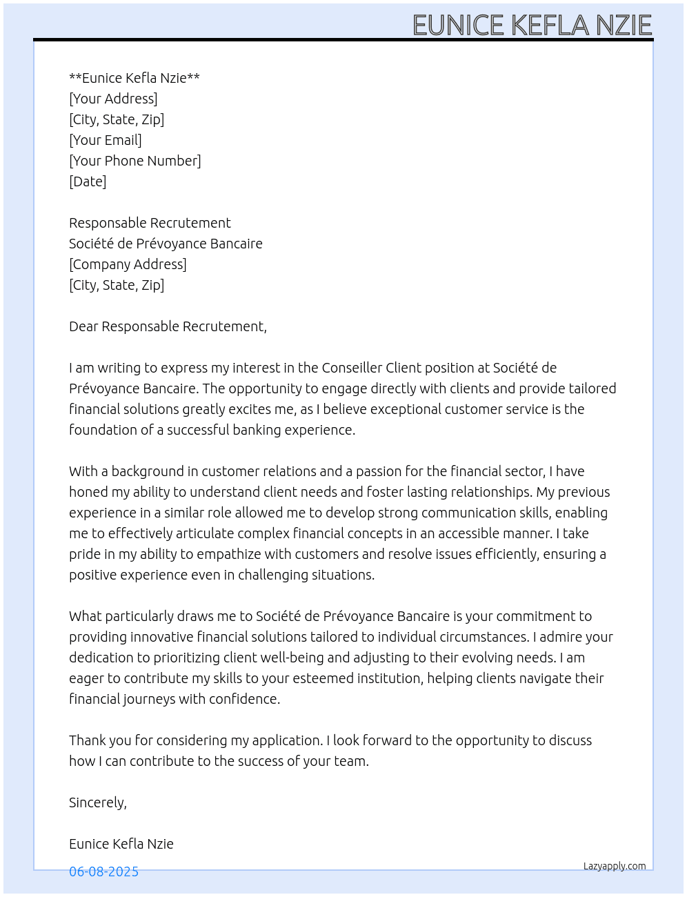 Conseiller client At Société de Prévoyance Bancaire Cover Letter