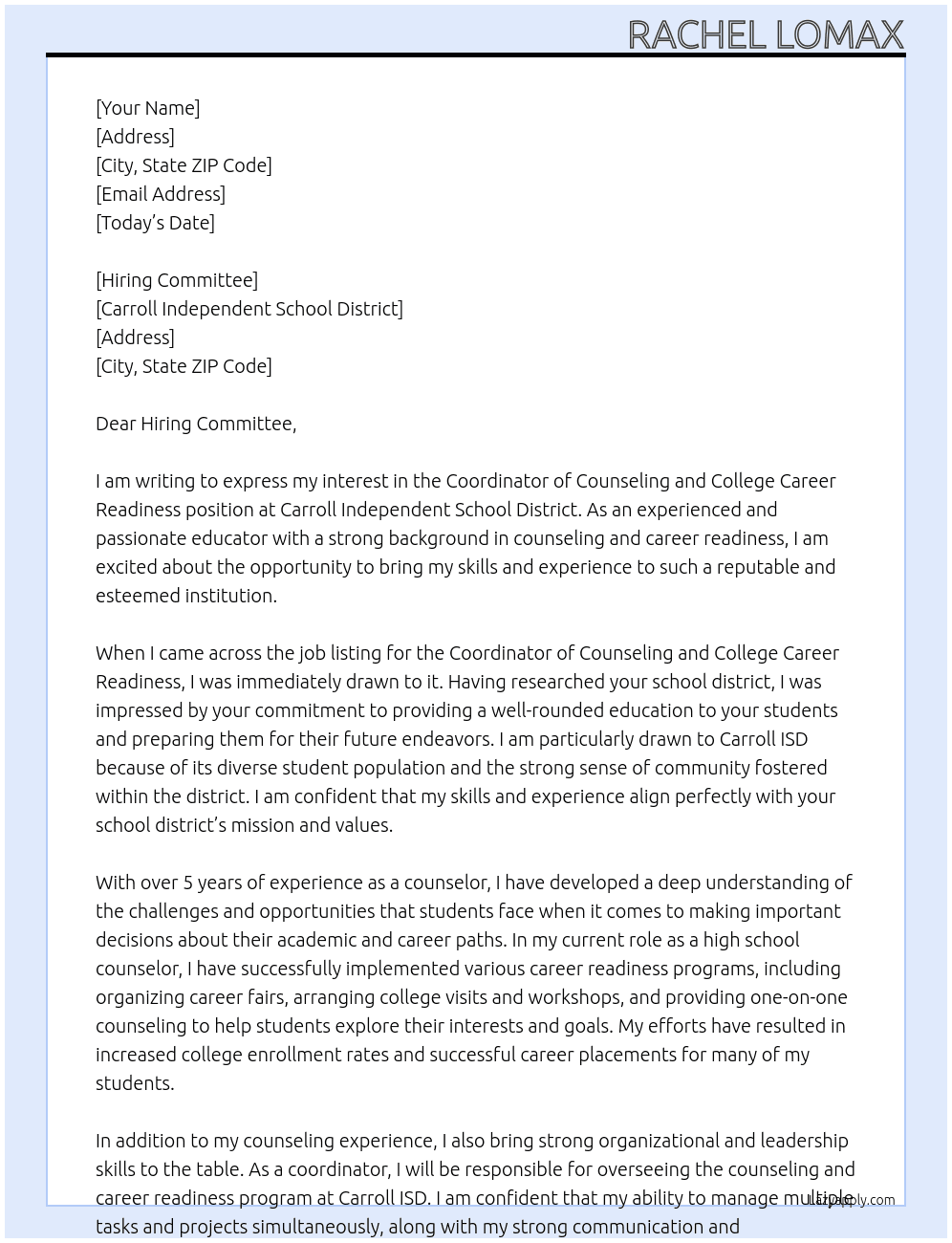 Coordinator of Counseling and College Career Readiness At Carroll Independent School District Cover Letter