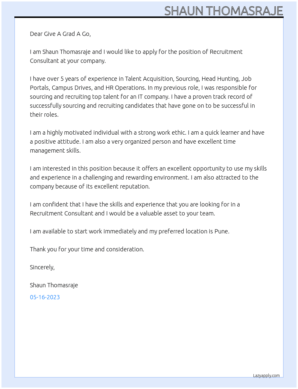 Recruitment Consultant At Give A Grad A Go Cover Letter
