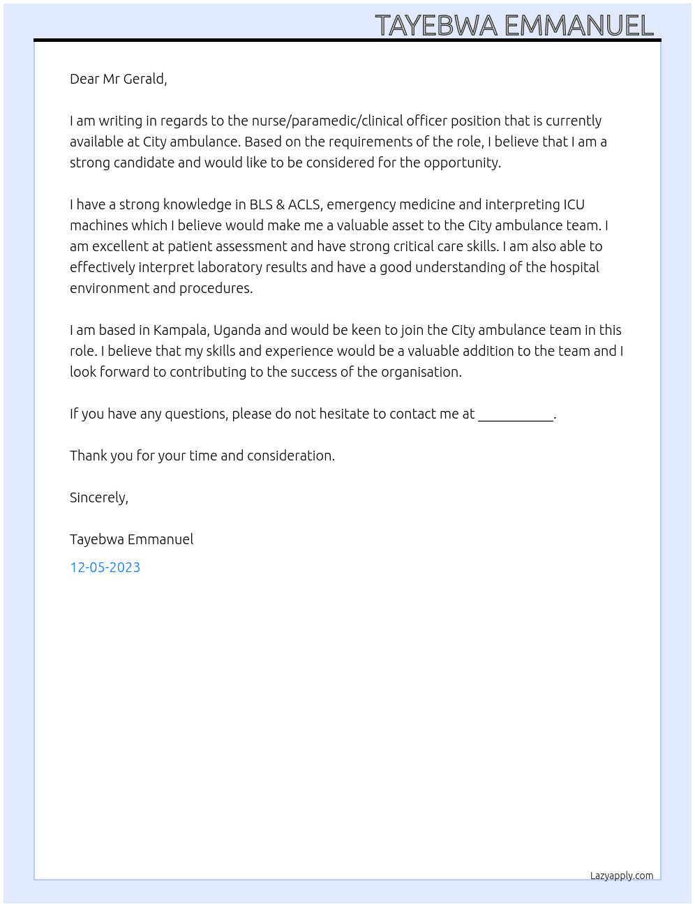 Nurse/paramedic/clinical officer At City ambulance, Cover Letter