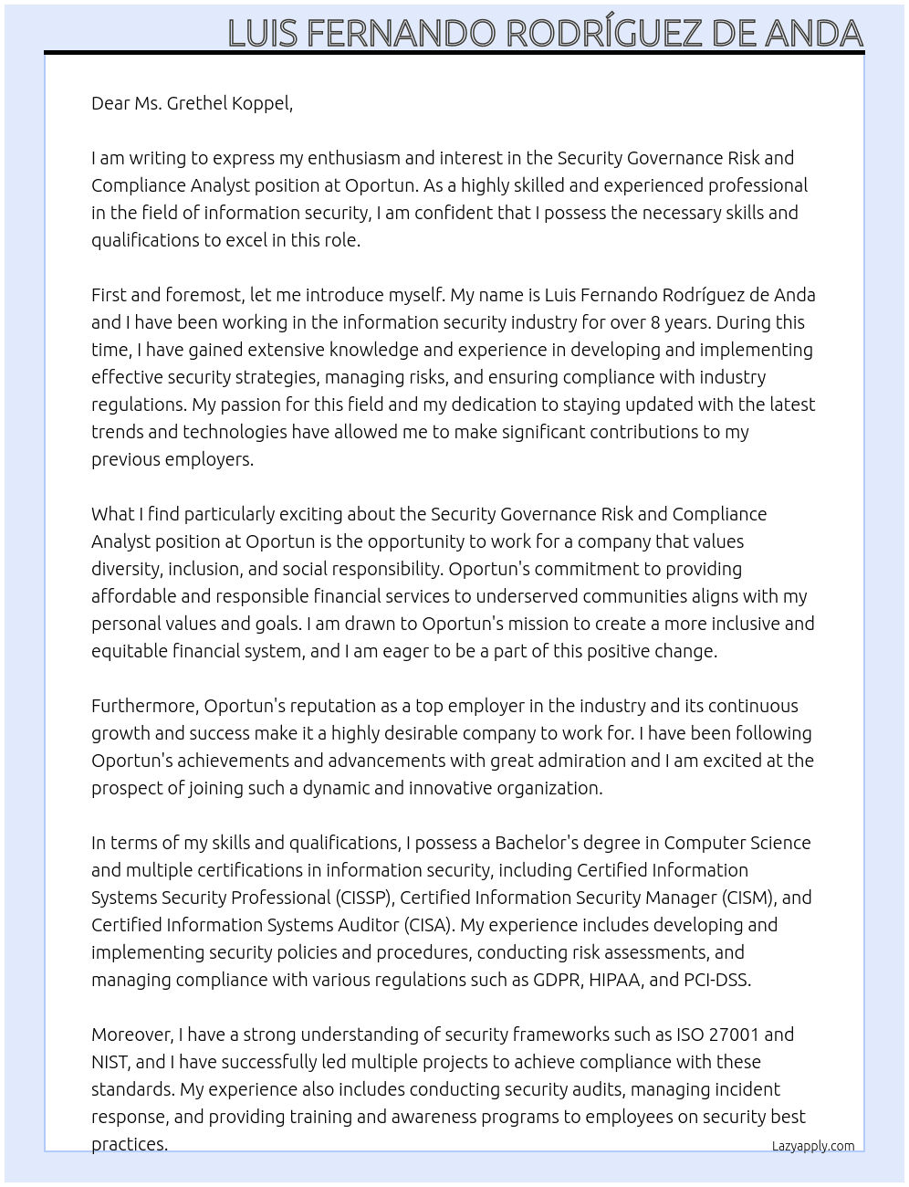 Security Governance Risk and Compliance Analyst At Oportun Cover Letter