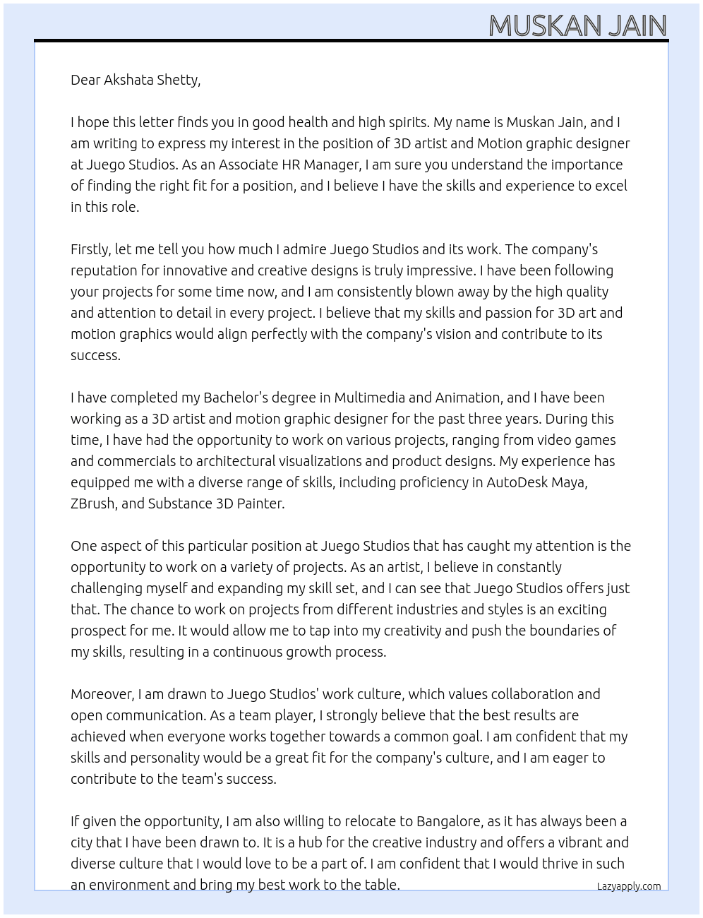 3D artist and Motion graphic designer  At Juego Studios Cover Letter