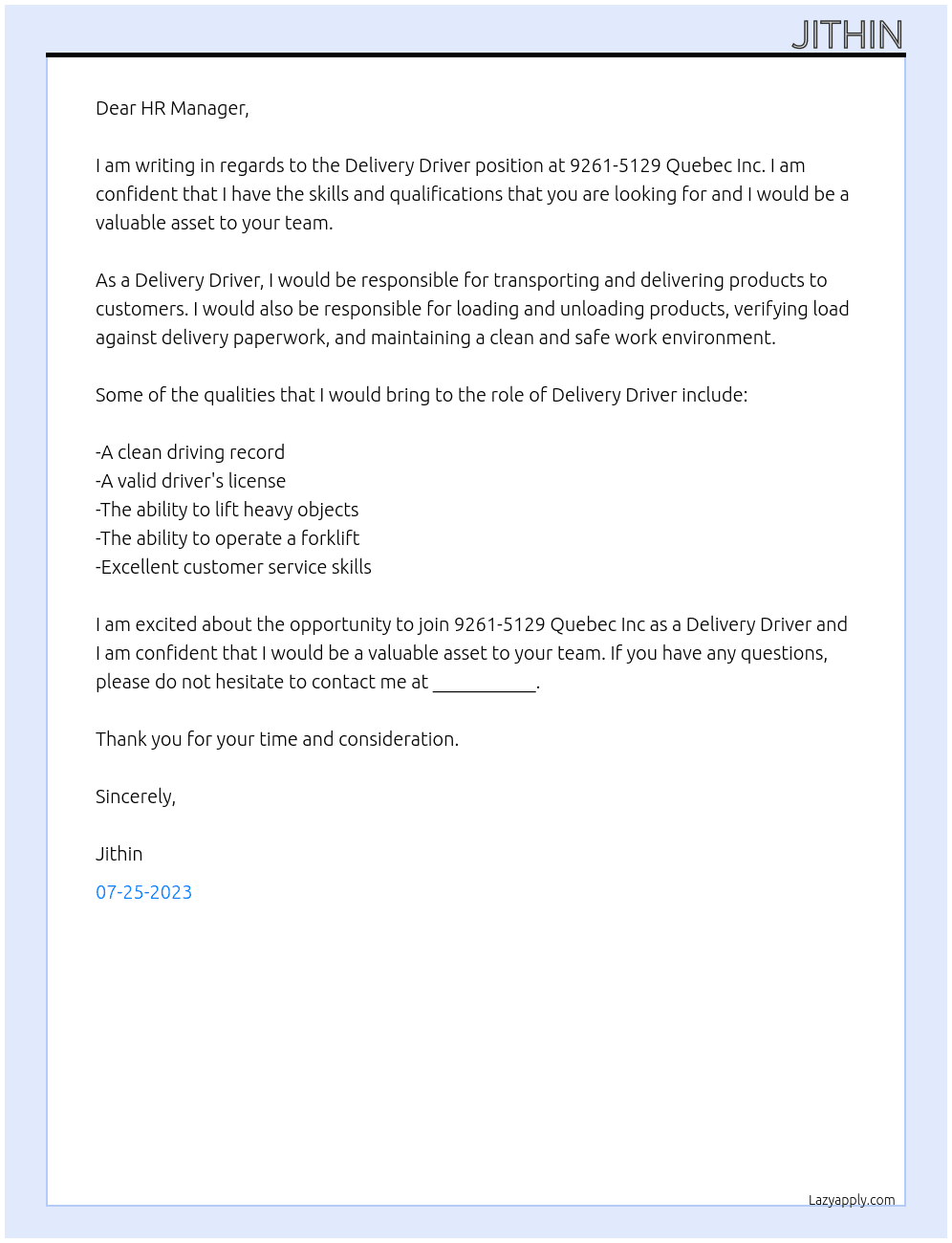 Delivery Driver  At 9261-5129 Quebec Inc Cover Letter