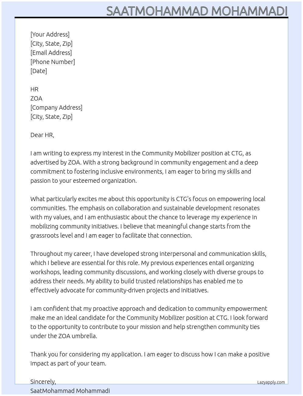 Community mobilizer at CTG At zoa Cover Letter