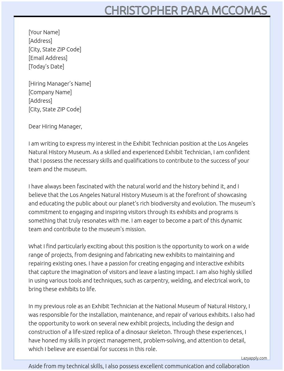 Exhibit Technician  At Los Angeles Natural History Museum  Cover Letter