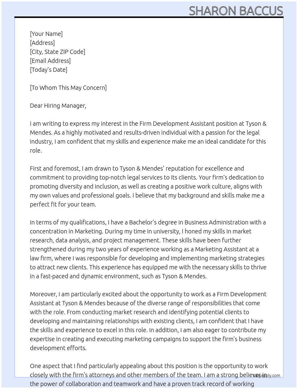 Firm Development Assistant At Tyson & Mendes Cover Letter