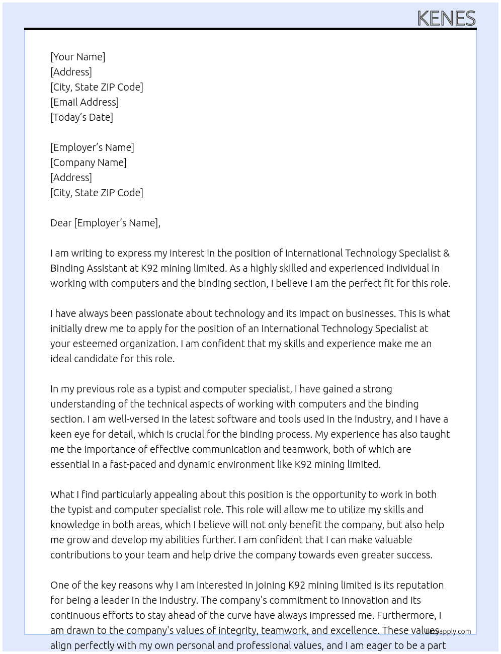 International Technology Specialist & Binding Assistant At K92 mining limited Cover Letter