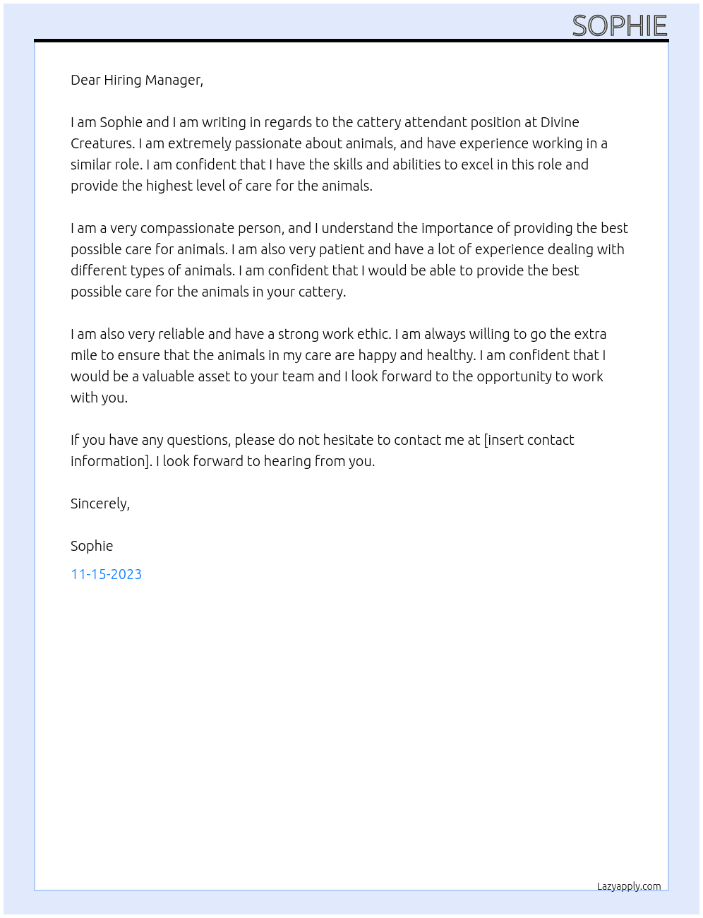 Cattery attendant  At Divine Creatures Cover Letter