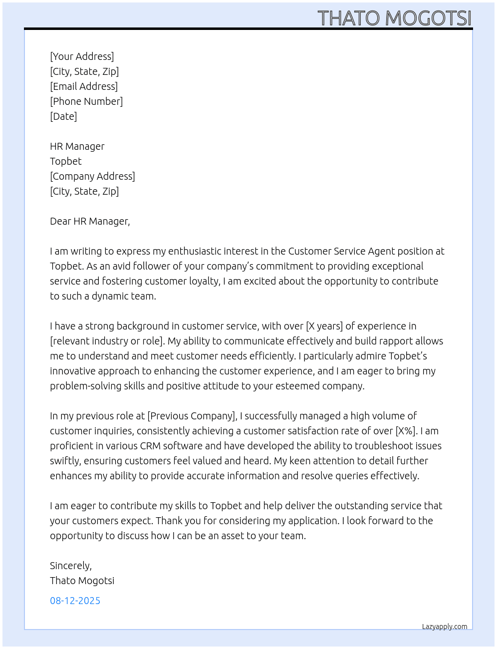 Customer Service Agent At Topbet Cover Letter
